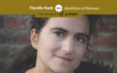Podcast #7: Fiorella Nash – The Abolition Of Woman